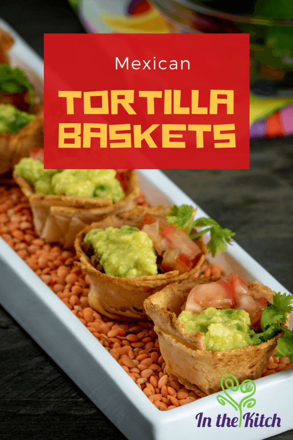 Mexican Tortilla Baskets