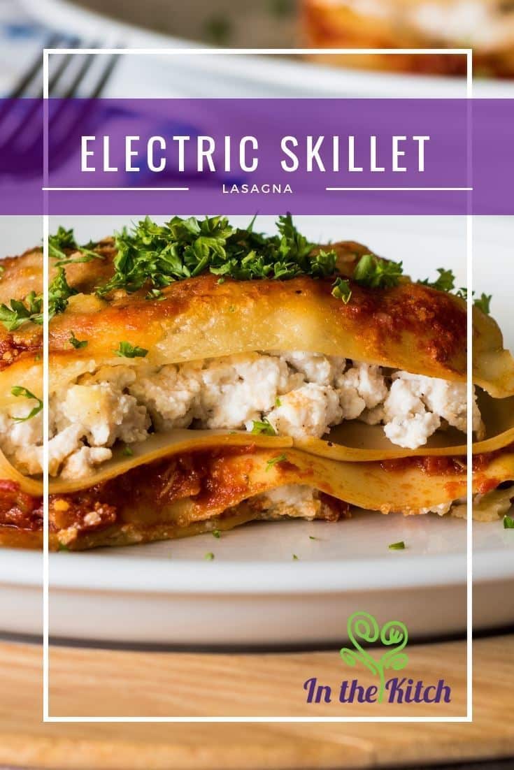 Electric Skillet Lasagna Electric Skillet Lasagna