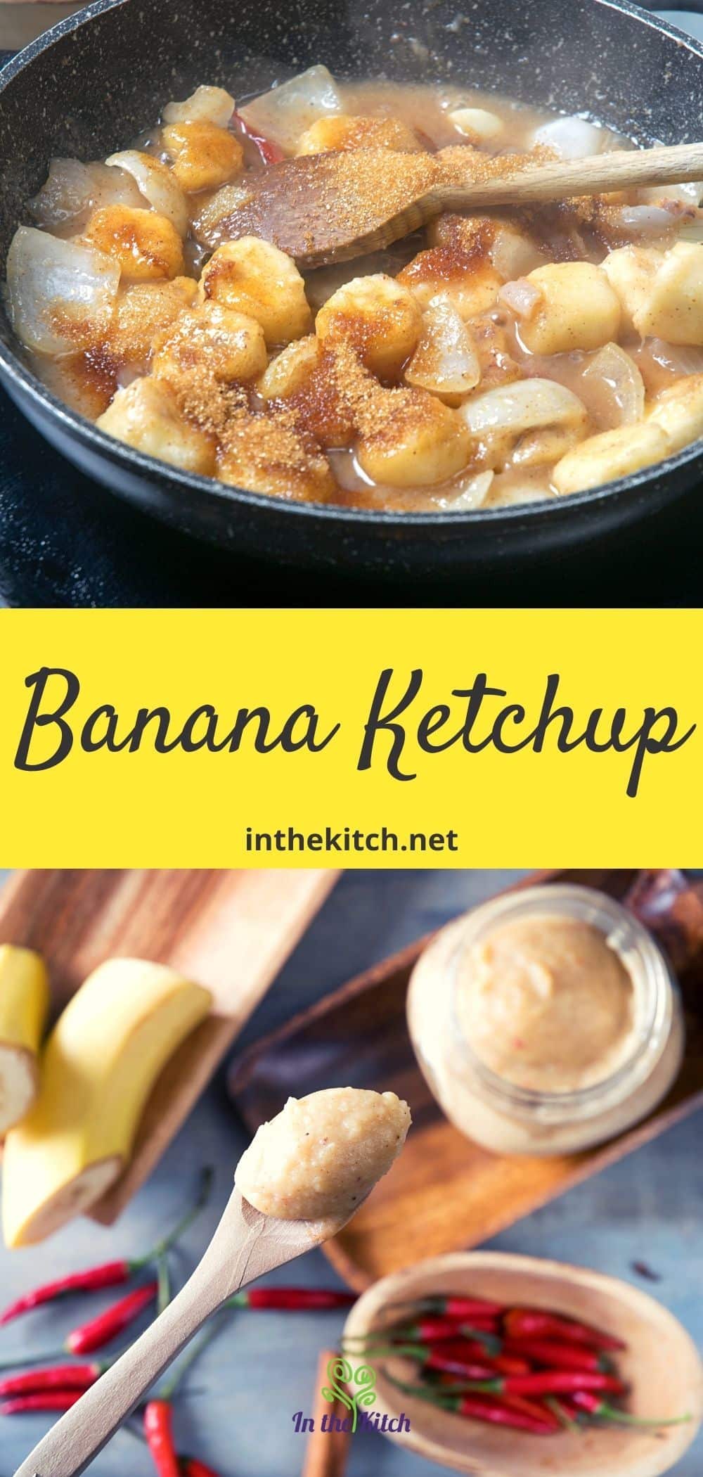 Banana Ketchup In the Kitch