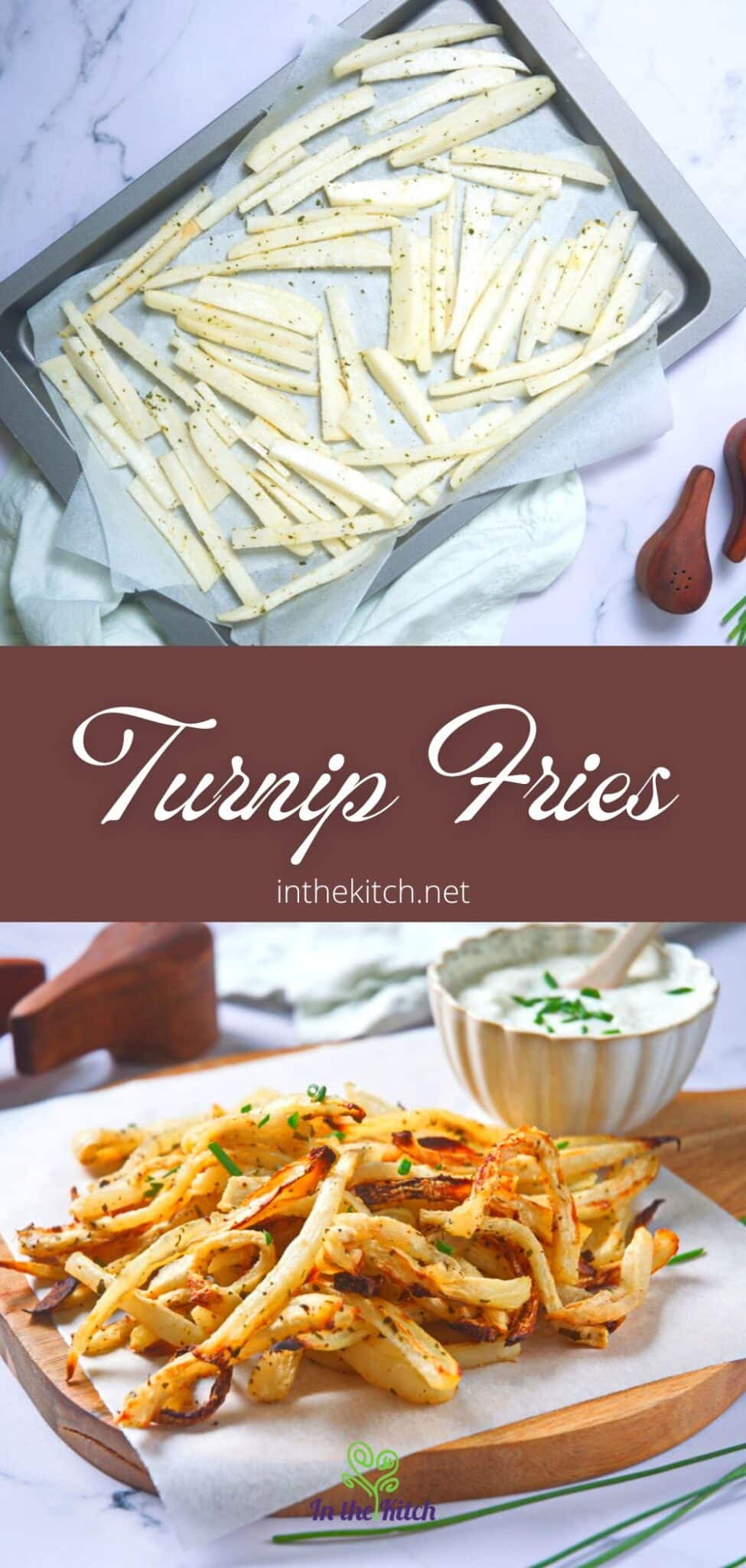 Baked Turnip Fries With Creamy Yogurt Dip In the Kitch