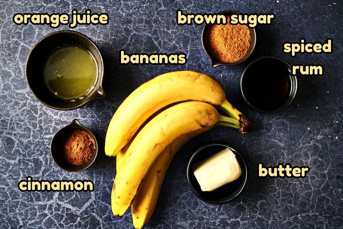 Bananas Foster ingredients labeled.