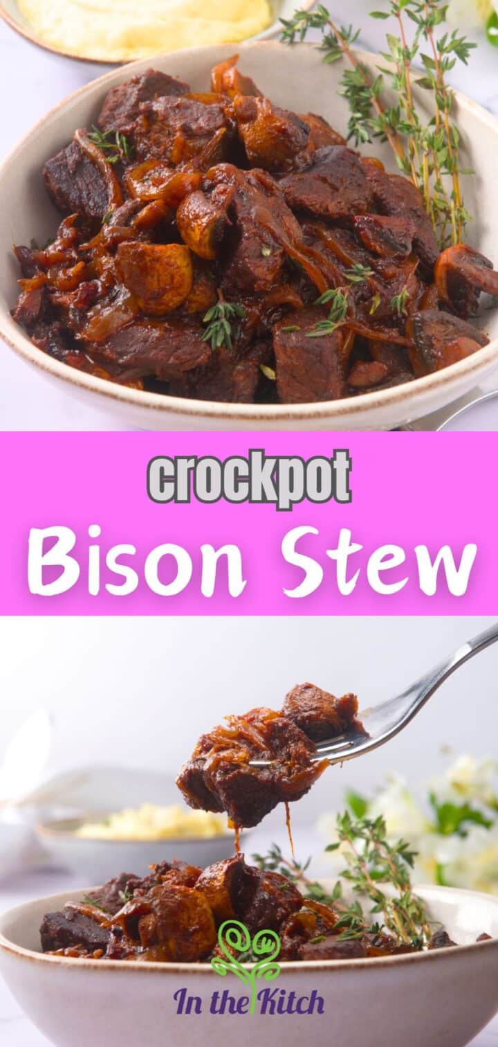 Bison stew in bowls with text overlay that says 'crockpot bison stew'.