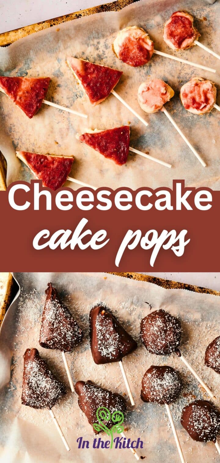 Cheesecake on a stick on sheet pan with text overlay that says 'cheesecake cake pops'.
