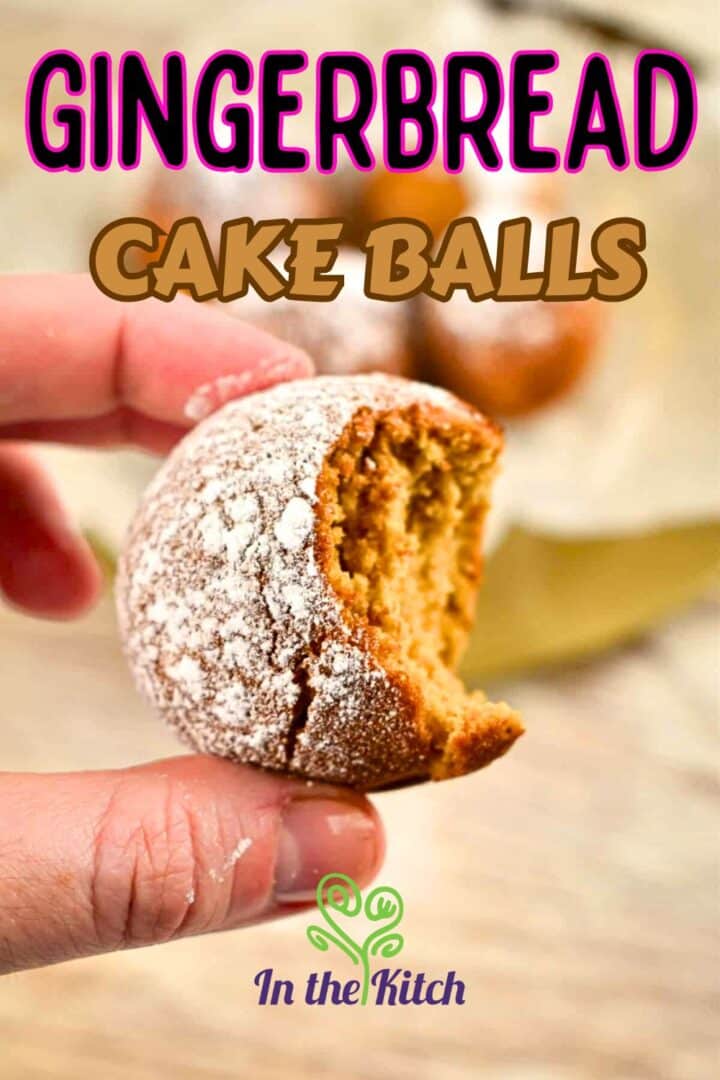 Gingerbread cake ball with bite taken out of it and text overlay that says 'gingerbread cake balls'.