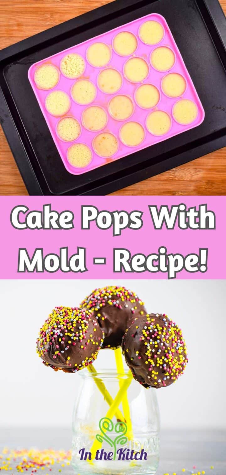 Cake pop batter in mold and finished cake pops with text overlay that says 'cake pops with mold recipe'.
