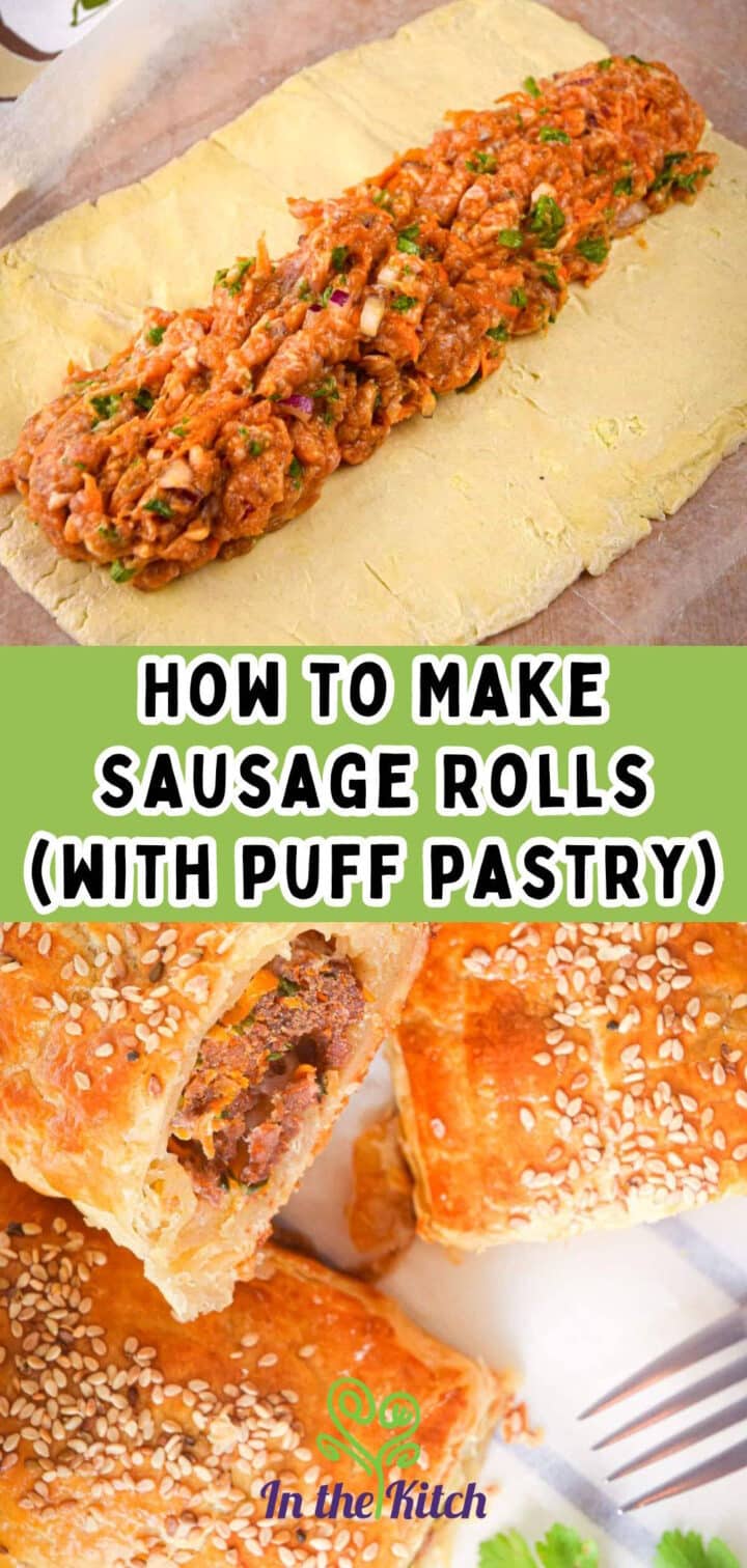 Sausage rolls with text overlay that says 'how to make sausage rolls with puff pastry).