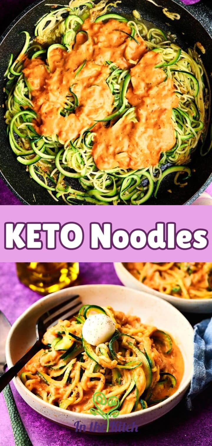 Zucchini noodles in pan and bowls with text overlay that says 'Keto Noodles'.