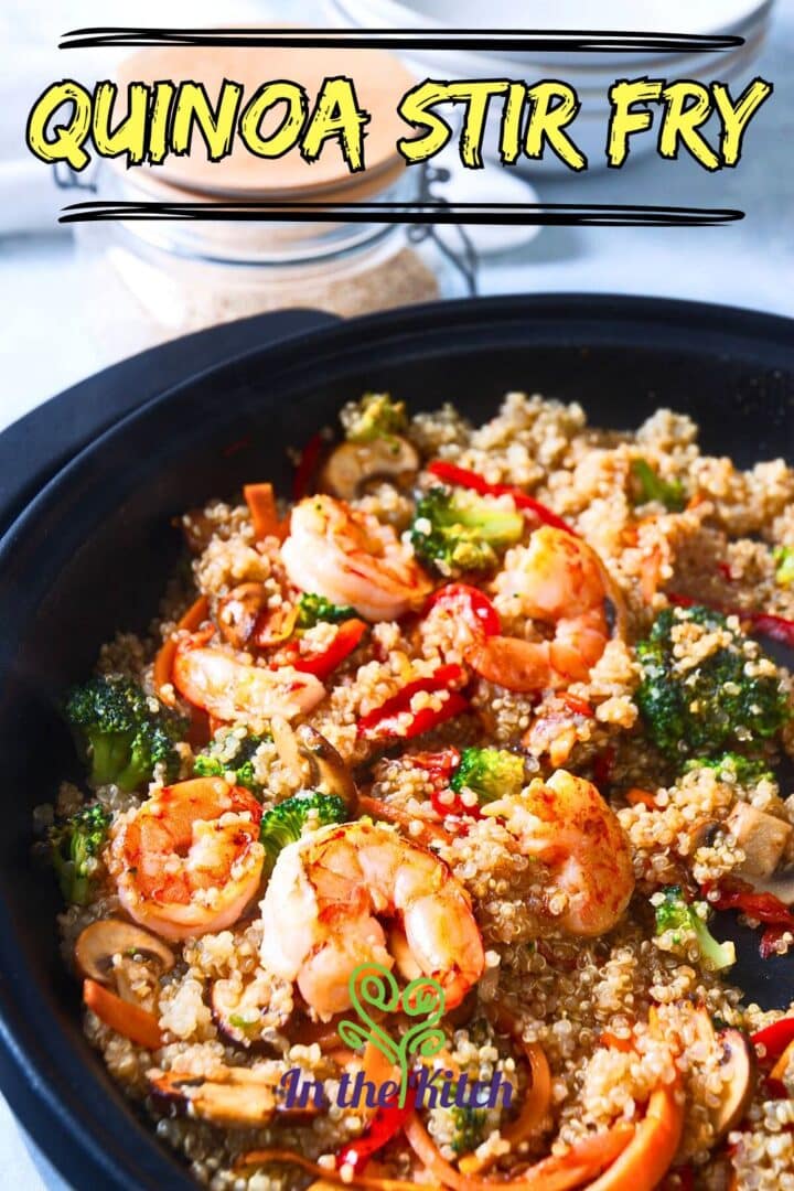 Image of quinoa stir fry with text overlay that says 'quinoa stir fry'.