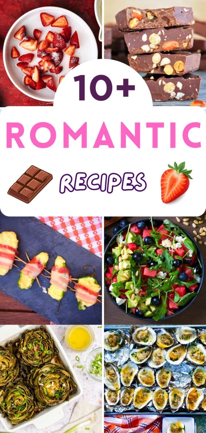 Aphrodisiac food image collage plus text that says '10+ Romantic Recipes'.