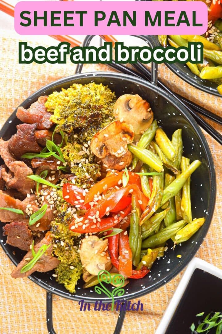 Beef and broccoli with sesame seeds in bowl and text overlay that says 'sheet pan meal: beef and broccoli'.